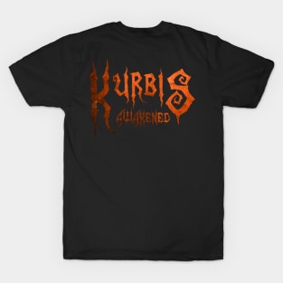 Kurbis Awakened - Tales from the Book of Kurbis T-Shirt